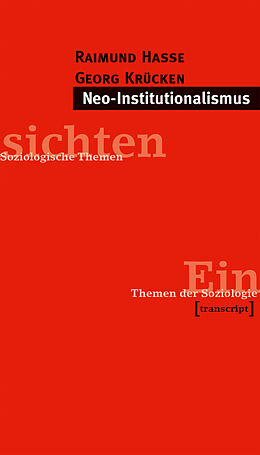 Paperback Neo-Institutionalismus von Raimund Hasse, Georg Krücken