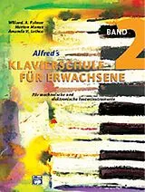 Kartonierter Einband Klavierschule für Erwachsene / Klavierschule für Erwachsene. Band 2 von Willard A Palmer, Morton Manus, Amanda V Lethco