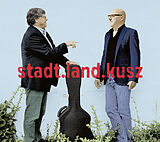 Fitzgerald & Brandl,Klaus Kusz CD Stadt.Land.Kusz