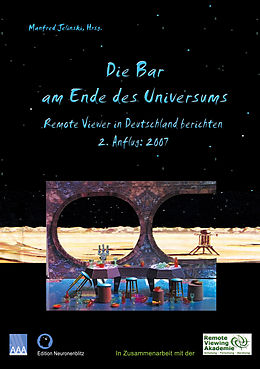 E-Book (epub) Die Bar am Ende des Universums 2 von Manfred Jelinski, Monika Sudan, Dirk Rödel