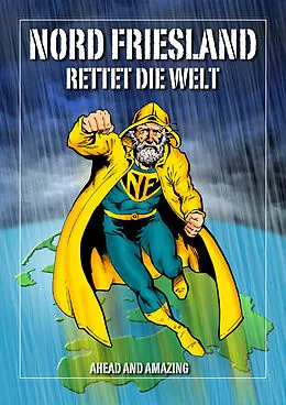 E-Book (epub) Nordfriesland rettet die Welt von Stefan Mack