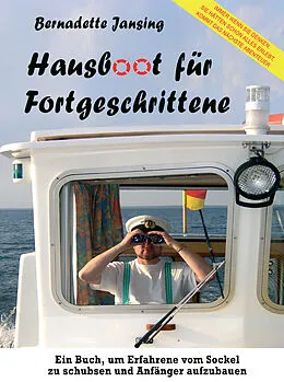 E-Book (epub) Hausboot für Fortgeschrittene von Bernadette Jansing