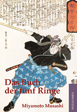 Kartonierter Einband Das Buch der fünf Ringe von Miyamoto Musashi