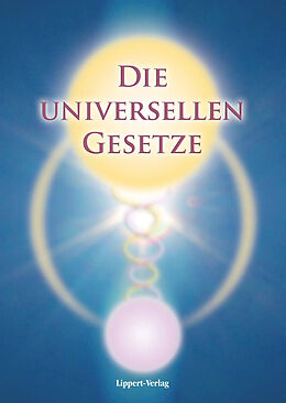 Kartonierter Einband Die Universellen Gesetze Gottes von Joshua David Stone, Dr. Joshua David Stone