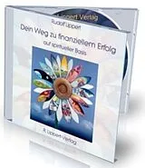Audio CD (CD/SACD) CD Dein Weg zu finanziellem Erfolg auf spiritueller Basis von Joshua David Stone