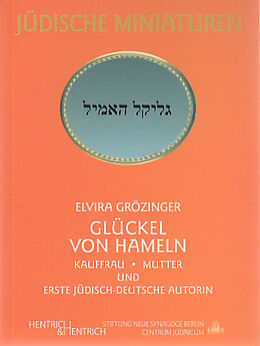 Kartonierter Einband Glückel von Hameln von Elvira Grözinger