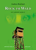 E-Book (epub) ROCK IM WALD - Ein Norbert-Roman von Andrea Reichart