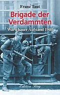 E-Book (epub) Brigade der Verdammten von Franz Taut