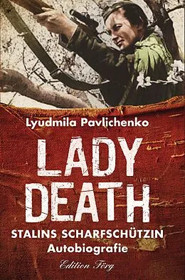 E-Book (epub) Lady Death von Ljudmila Pawlitschenko