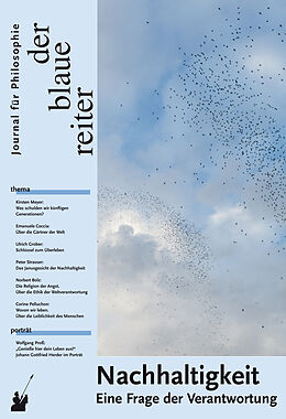 Kartonierter Einband Der Blaue Reiter. Journal für Philosophie / Nachhaltigkeit von Emanuele Coccia, Corine Pelluchon, Ulrich Grober