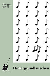 Kartonierter Einband Hintergrundlauschen von Giuseppe Corbino