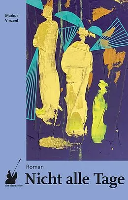 E-Book (epub) Nicht alle Tage von Markus Vinzent