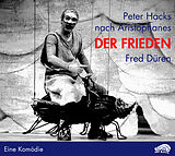 Audio CD (CD/SACD) Der Frieden. CD + DVD von Peter Hacks