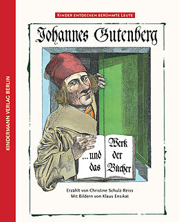 Fester Einband Johannes Gutenberg von Christine Schulz-Reiss