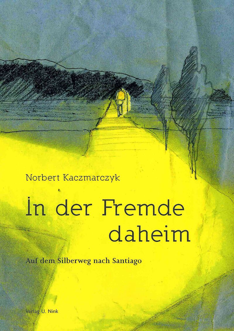 Gedicht In Der Fremde In der Fremde daheim - Norbert Kaczmarczyk, Johannes Morten - Buch