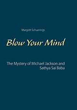 eBook (epub) Blow Your Mind de Margott Schuerings