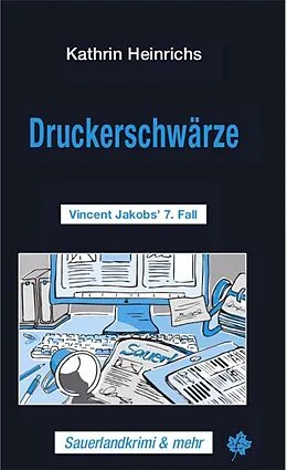 E-Book (epub) Druckerschwärze von Kathrin Heinrichs