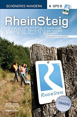 Kartonierter Einband Rheinsteig - Schöneres Wandern Pocket. 25 Tages- und Rundtouren von Wolfgang Todt, Ulrike Poller