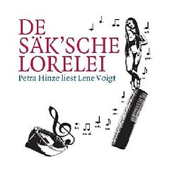 Audio CD (CD/SACD) De Säk'sche Lorelei von Lene Voigt