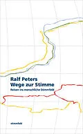 E-Book (epub) Wege zur Stimme. von Ralf Peters