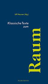E-Book (epub) Klassische Texte zum Raum von 