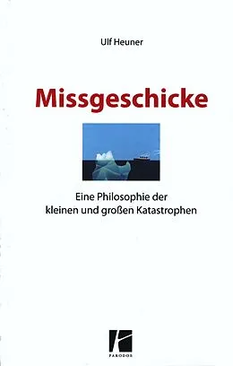 E-Book (epub) Missgeschicke von Ulf Heuner