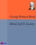 E-Book (epub) Mind, Self & Society von George Herbert Mead
