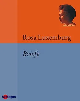 E-Book (epub) Briefe von Rosa Luxemburg