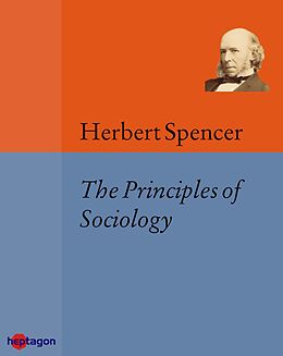 eBook (epub) Principles of Sociology de Herbert Spencer