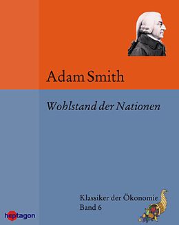 E-Book (epub) Wohlstand der Nationen von Adam Smith