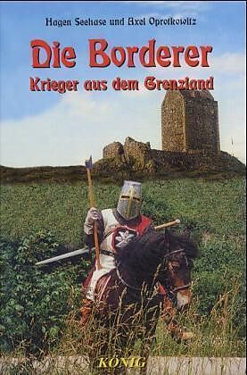 Die Borderer. Schottische Geschichte 3