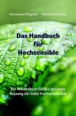 E-Book (pdf) Das Handbuch für Hochsensible von Barbara Sawitza, Germanus Piegsda
