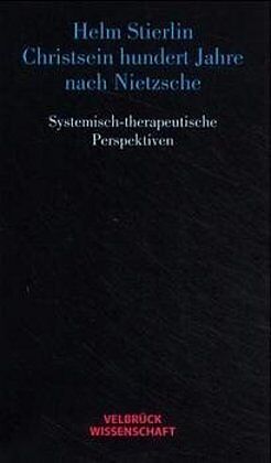 Paperback Christsein hundert Jahre nach Nietzsche von Helm Stierlin