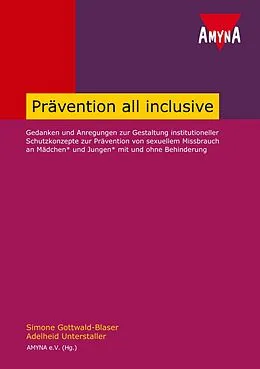 E-Book (epub) Prävention all inclusive von Simone Gottwald-Blaser, Adelheid Unterstaller