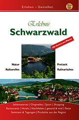 Kartonierter Einband Erlebnis Schwarzwald von Gerd Engels, Mara Schön