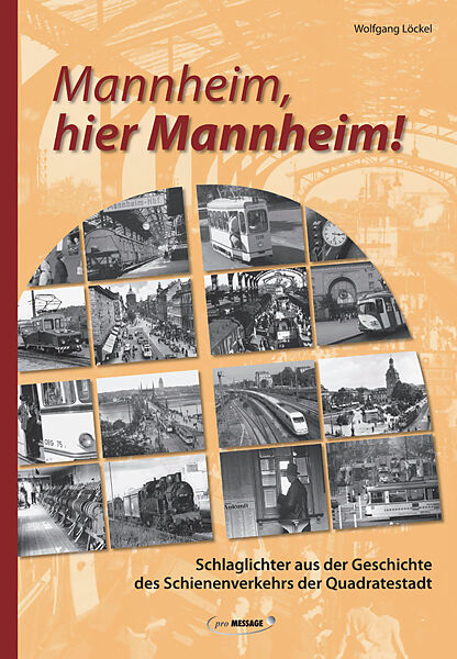 Mannheim, hier Mannheim!