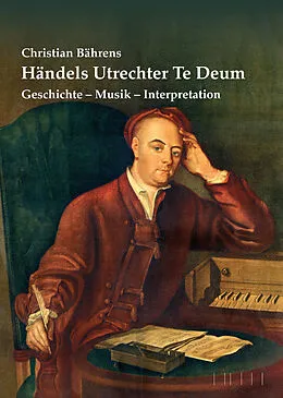E-Book (epub) Händels Utrechter Te Deum von Christian Bährens