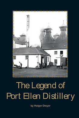 Livre Relié The Legend of Port Ellen de Holger Dreyer