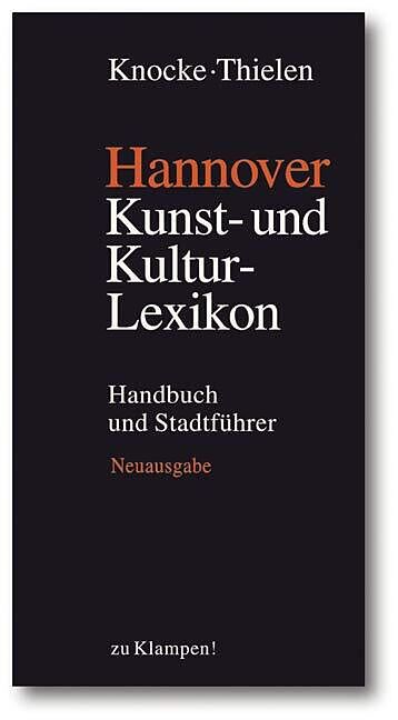 Hannover  Kunst- und Kulturlexikon