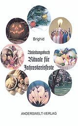 E-Book (epub) Anleitungsbuch Rituale für Jahreskreisfeste von Brighid