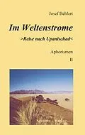 E-Book (epub) Im Weltenstrome "Reise nach Upanischad" von Josef Behlert