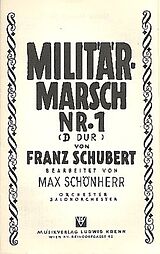 Franz Schubert Notenblätter Militär-Marsch D-Dur Nr.1 für Salonorchester