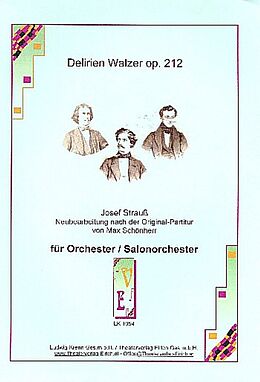 Johann (Sohn) Strauss Notenblätter Delirien-Walzer op.212