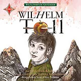 Audio CD (CD/SACD) Wilhelm Tell von Barbara Kindermann