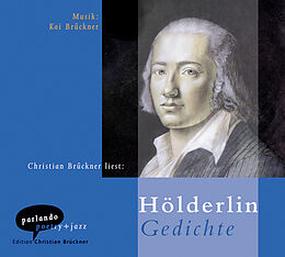 Audio CD (CD/SACD) Gedichte von Friedrich Hölderlin