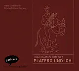 Audio CD (CD/SACD) Platero und ich von Juan Ramón Jiménez