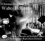 Audio CD (CD/SACD) Das Kunstwerk im Zeitalter seiner technischen Reproduzierbarkeit von Walter Benjamin