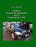 Handbuch Deutsche Kfz-Kennzeichen Band 2 Deutschland seit 1945