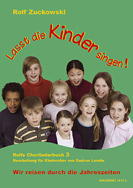 Rolf Zuckowski Notenblätter Lasst die Kinder singen für Kinderchor