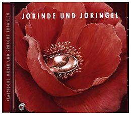 Audio CD (CD/SACD) Jorinde und Joringel. CD von Johann Heinrich Jung-Stilling